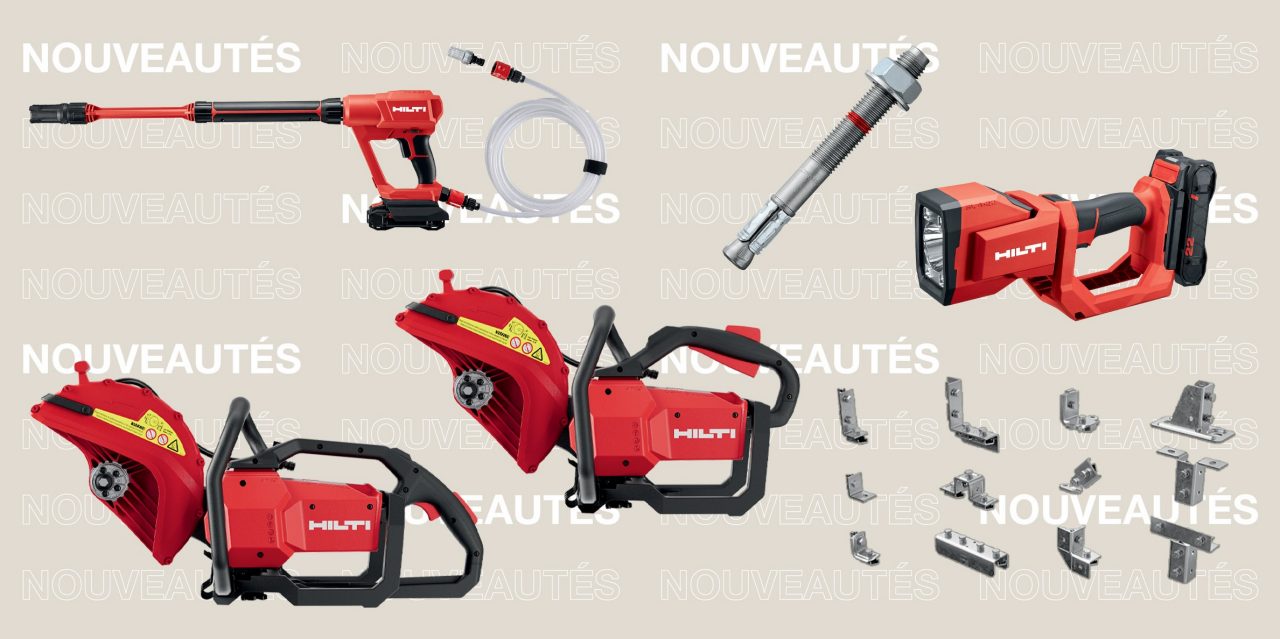 Les nouveaux produits de Hilti